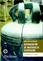 Monografía Tecnológica nº 3 DEGRADACIÓN DE MATERIALES